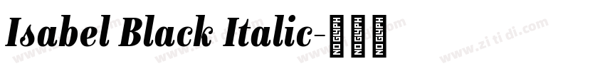 Isabel Black Italic字体转换
